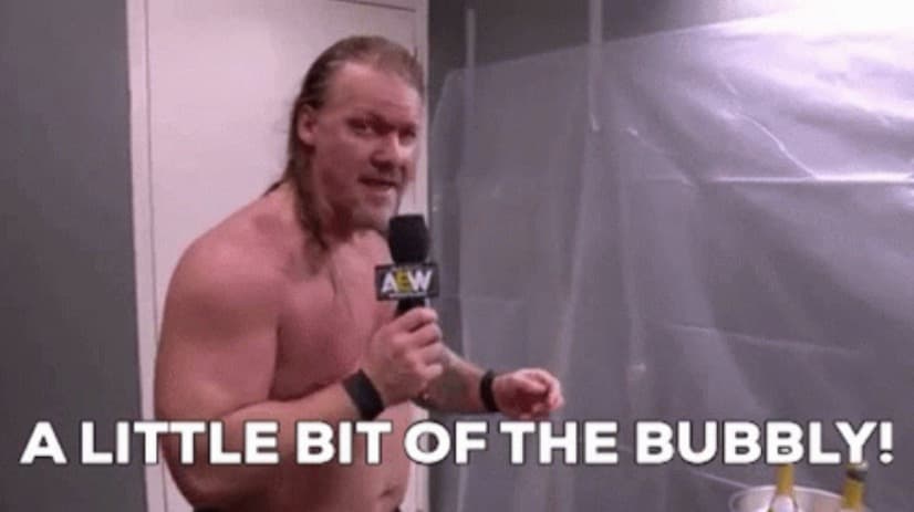 A Little Bit Of The Bubbly meme template - Chris Jericho
