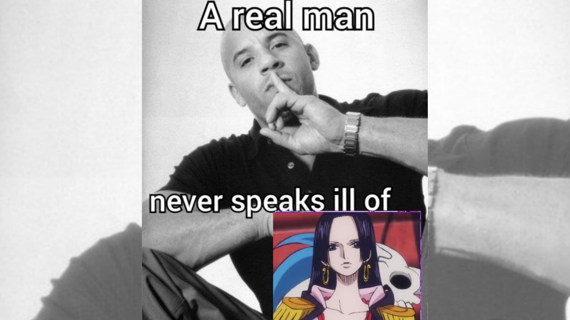 A Real Man Never Speaks Ill Of X meme template - A Real Man Never Speaks Ill Of