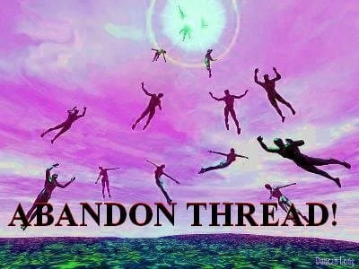 Abandon Thread meme template - Abandon Thread