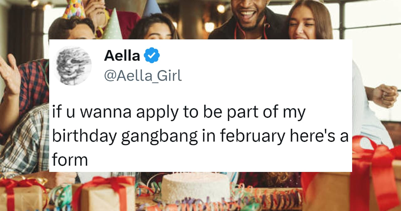 Aella's Birthday Gangbang meme template - Aella Birthday