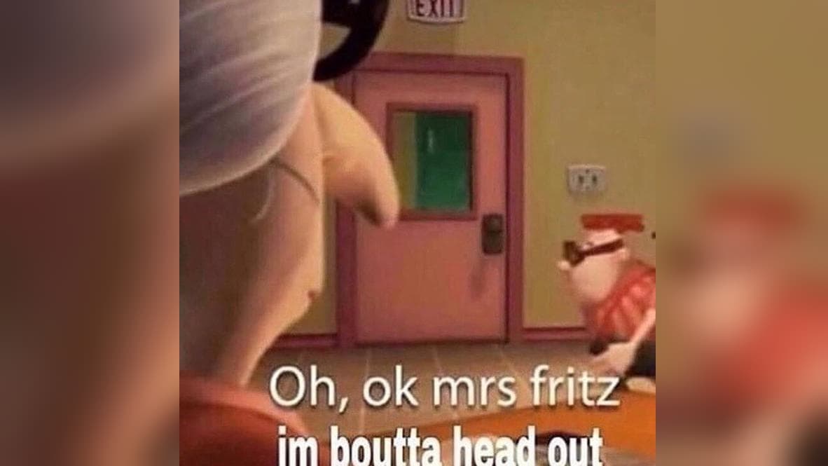 Alright Bro I'm Boutta Head Out meme template - I'm Boutta Head Out