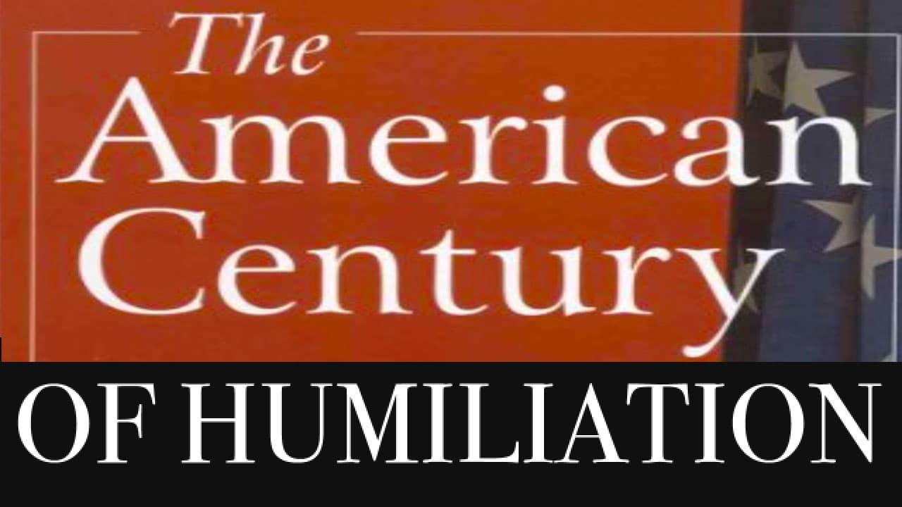 American Century of Humiliation meme template - American Century of Humiliation