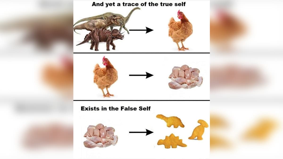 And Yet a Trace of the True Self Exists in the False Self / Circle of Life meme template - And Yet a Trace of the True Self