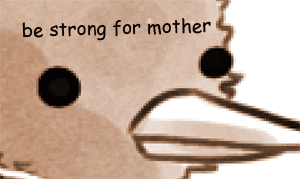 Be Strong For Mother meme template - Be Strong For Mother