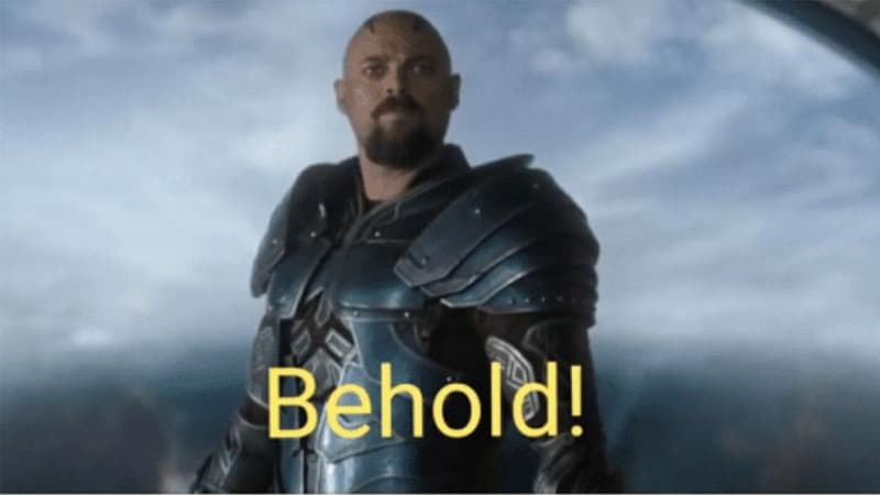 Behold! My Stuff meme template - Behold My Stuff