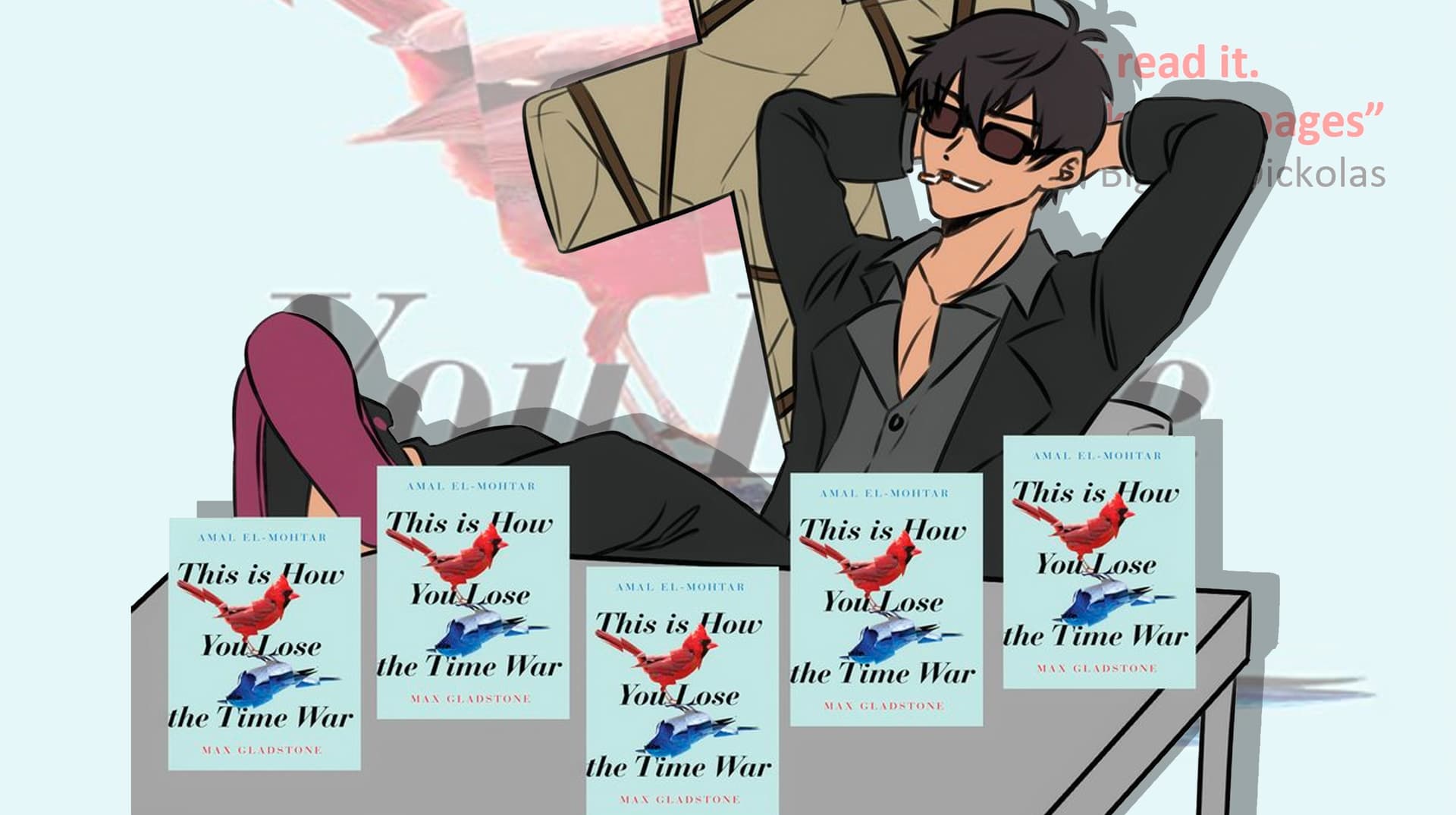 Bigolas Dickolas' "This Is How You Lose the Time War" Tweet meme template - Bigolas Dickolas