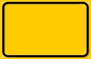 Blank Yellow Sign