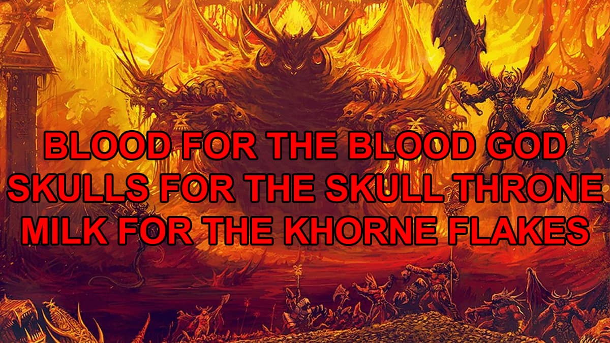 Blood for the Blood God meme template - Blood for the Blood God