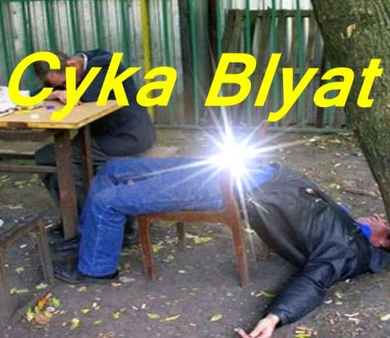 Blyat / Cyka Blyat meme template - Cyka Blyat