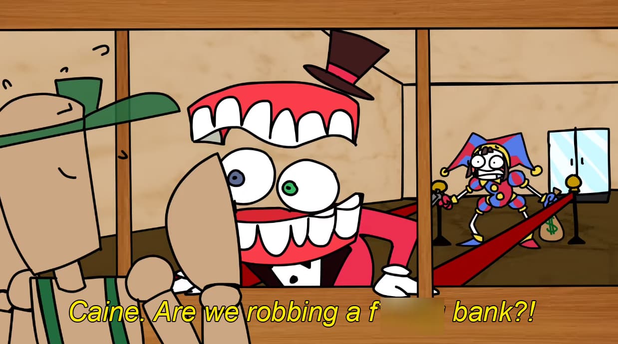 Caine and Pomni Rob a Bank meme template - Caine and Pomni Rob a Bank