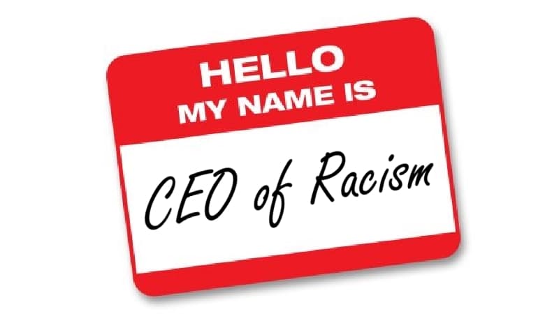 CEO of Racism meme template - CEO of Racism
