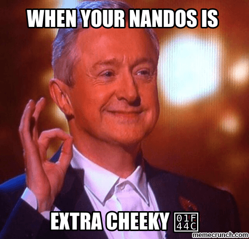 Cheeky Nando's meme template - Cheeky Nando's