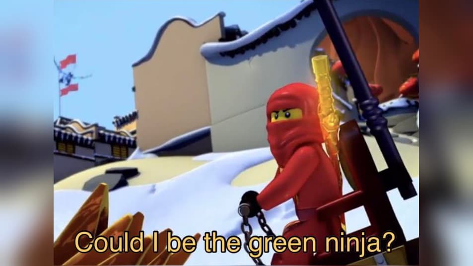 Could I Be The Green Ninja? meme template - Could I Be The Green Ninja