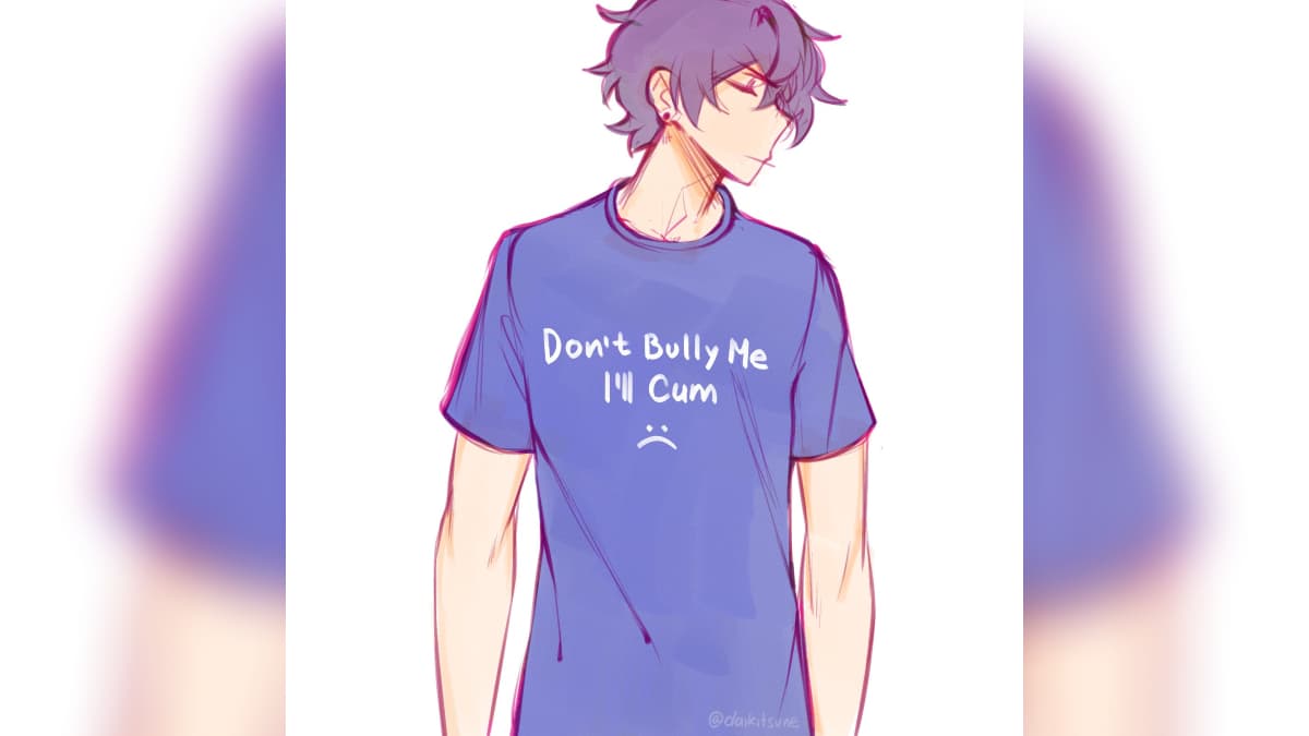 Don't Bully Me I'll Cum meme template - Don't Bully Me I'll Cum