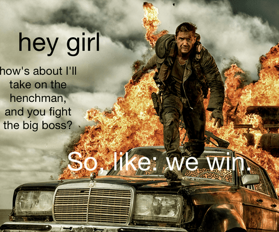 Feminist Mad Max meme template - Feminist Mad Max