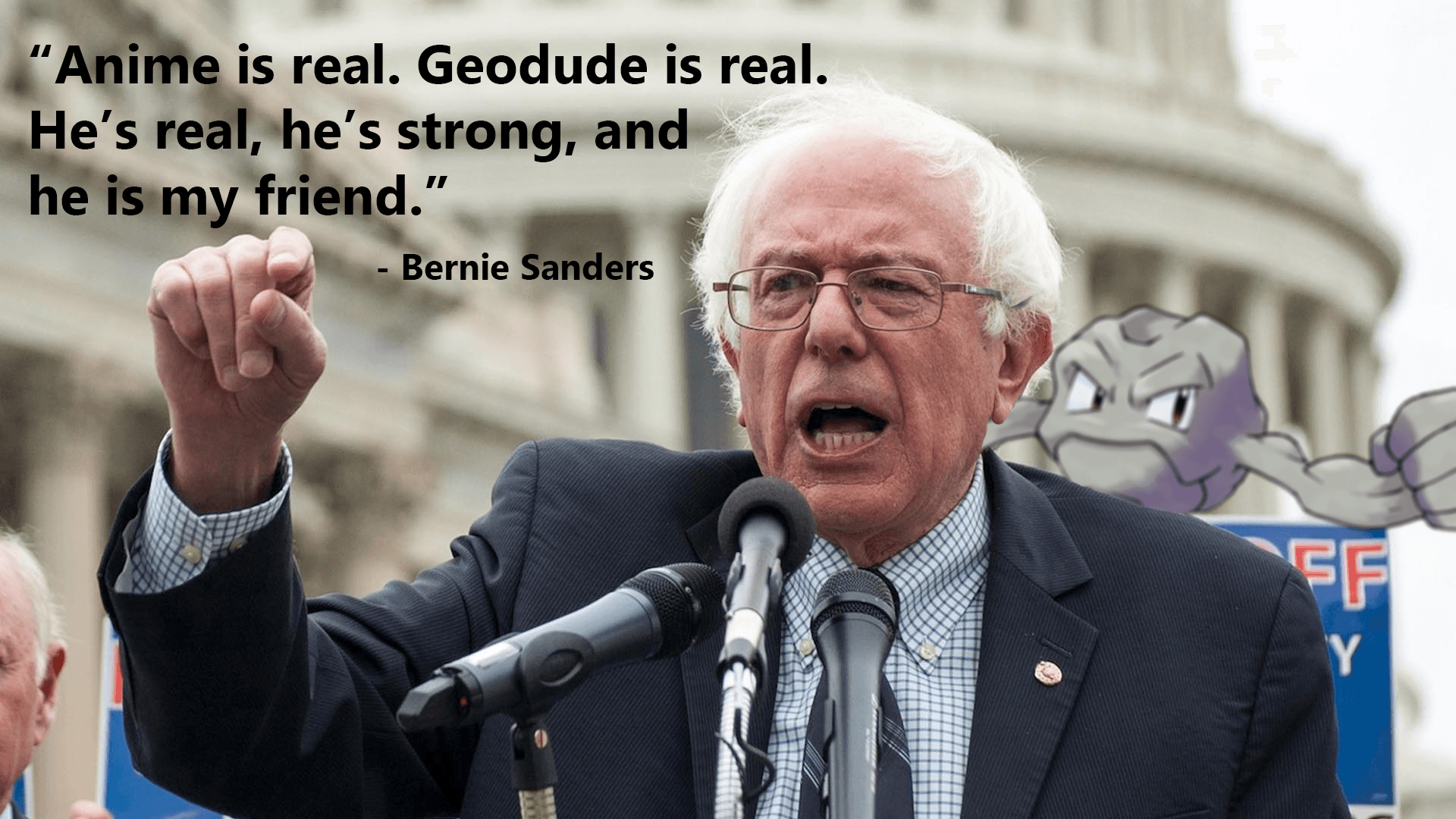 Geodude Is Real, and Strong, and He's My Friend meme template - Geodude Is Real