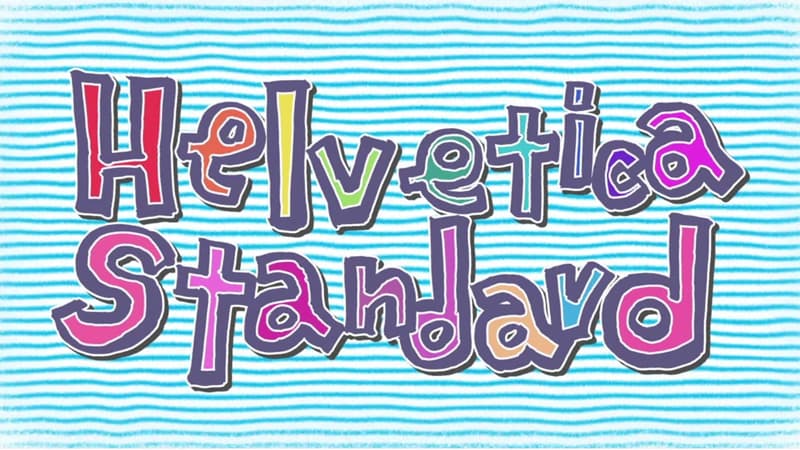 Helvetica Standard Edits meme template - Helvetica Standard