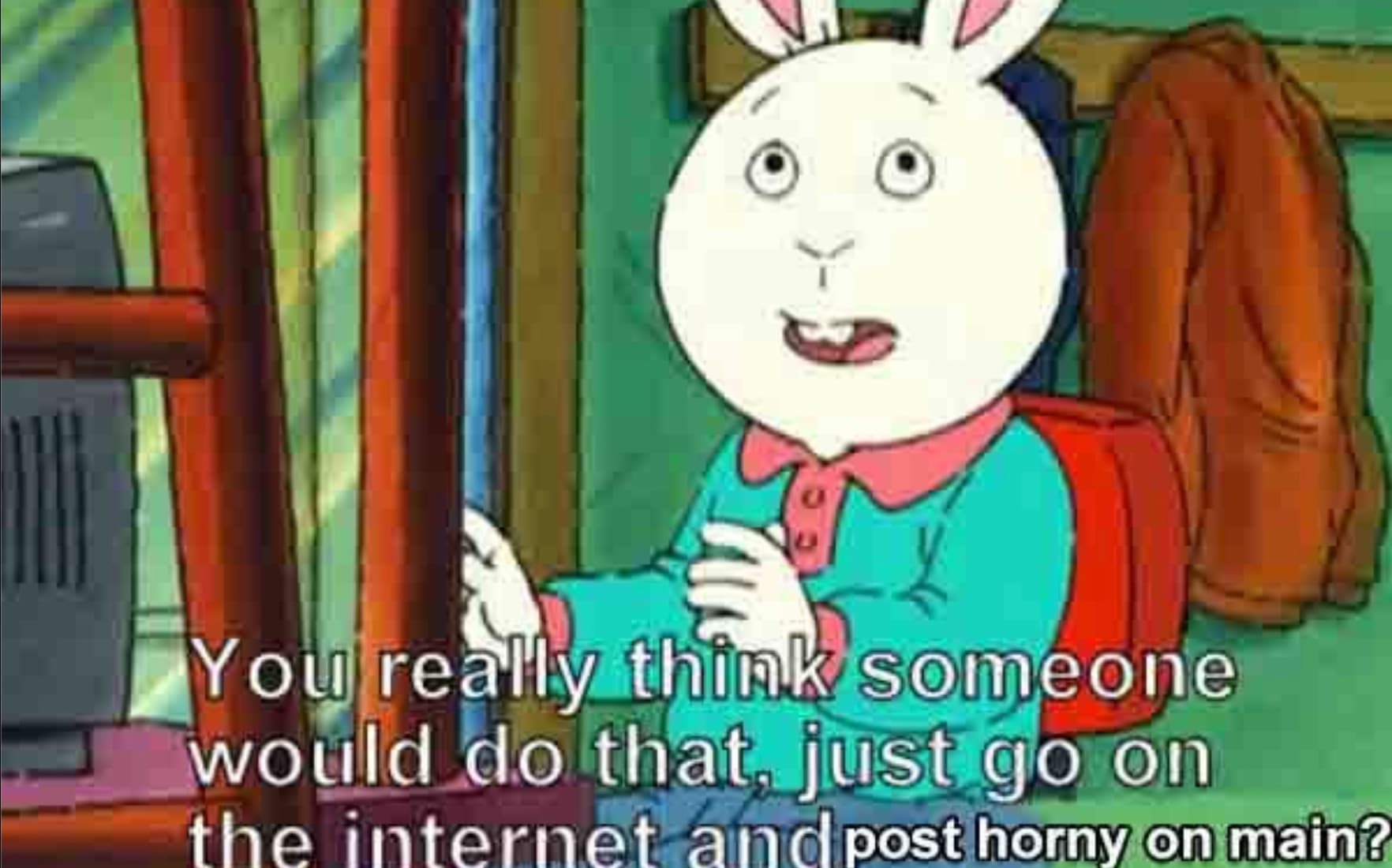 Horny on Main meme template - Horny on Main