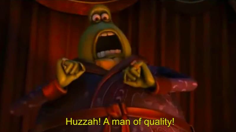 Huzzah! A Man of Quality! meme template - Huzzah A Man of Quality
