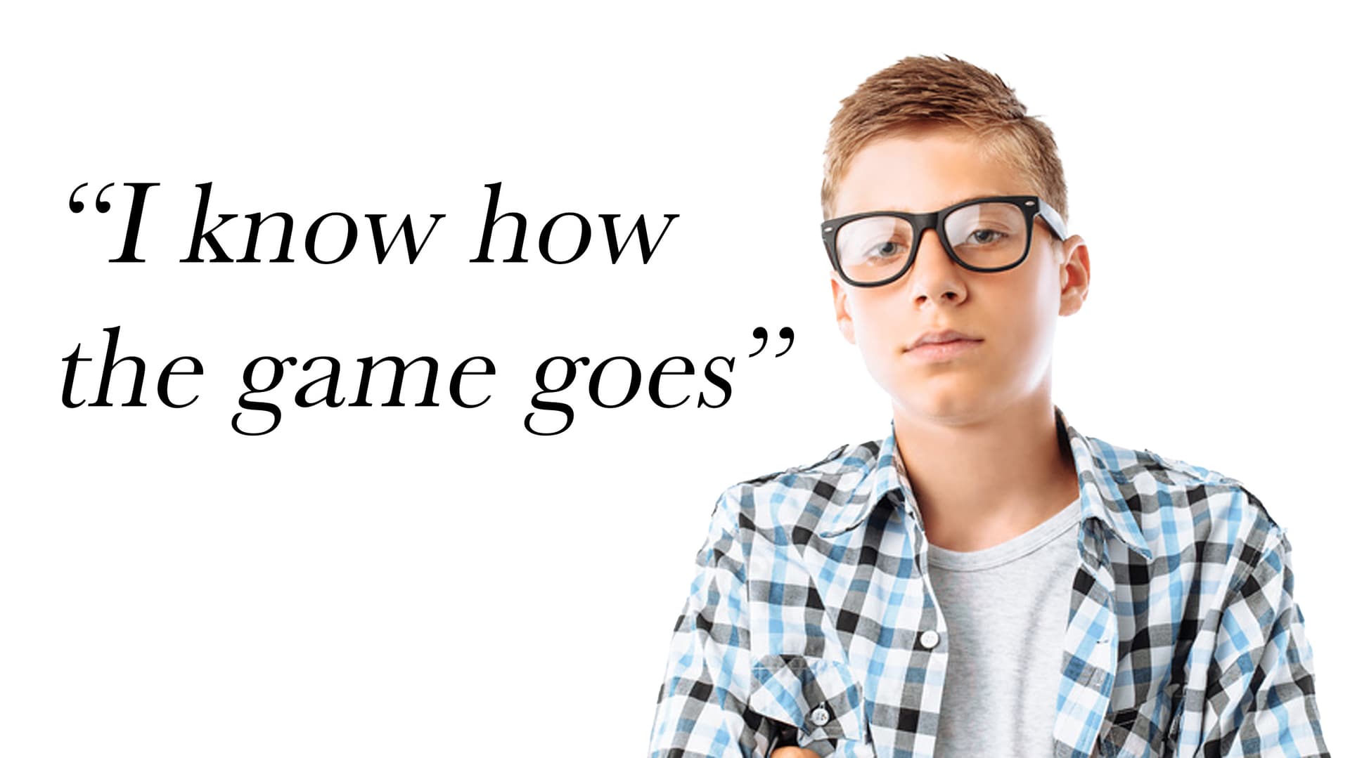 I Know How the Game Goes Because I Have To Play It With Humans meme template - I Know How the Game Goes