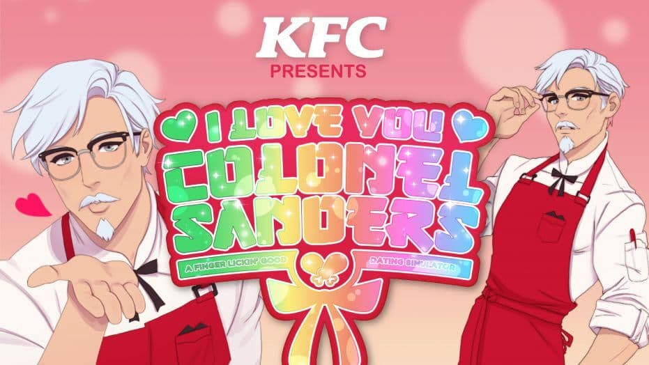 I Love You, Colonel Sanders! A Finger Lickin’ Good Dating Simulator meme template - KFC Dating Sim