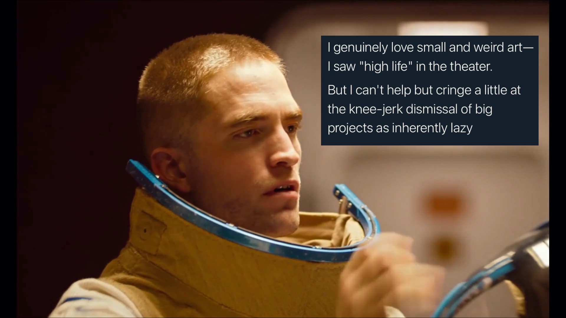 I Saw "High Life" In The Theater meme template - High Life