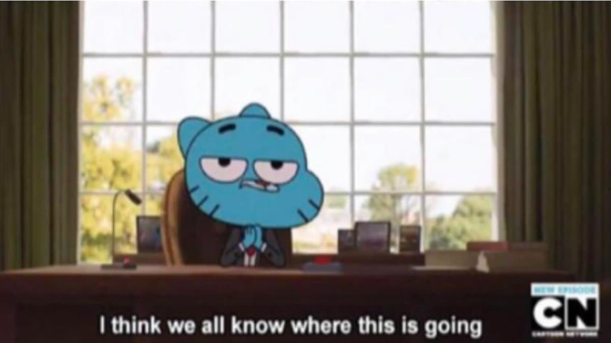 I Think We All Know Where This Is Going meme template - I Think We All Know Where This Is Going