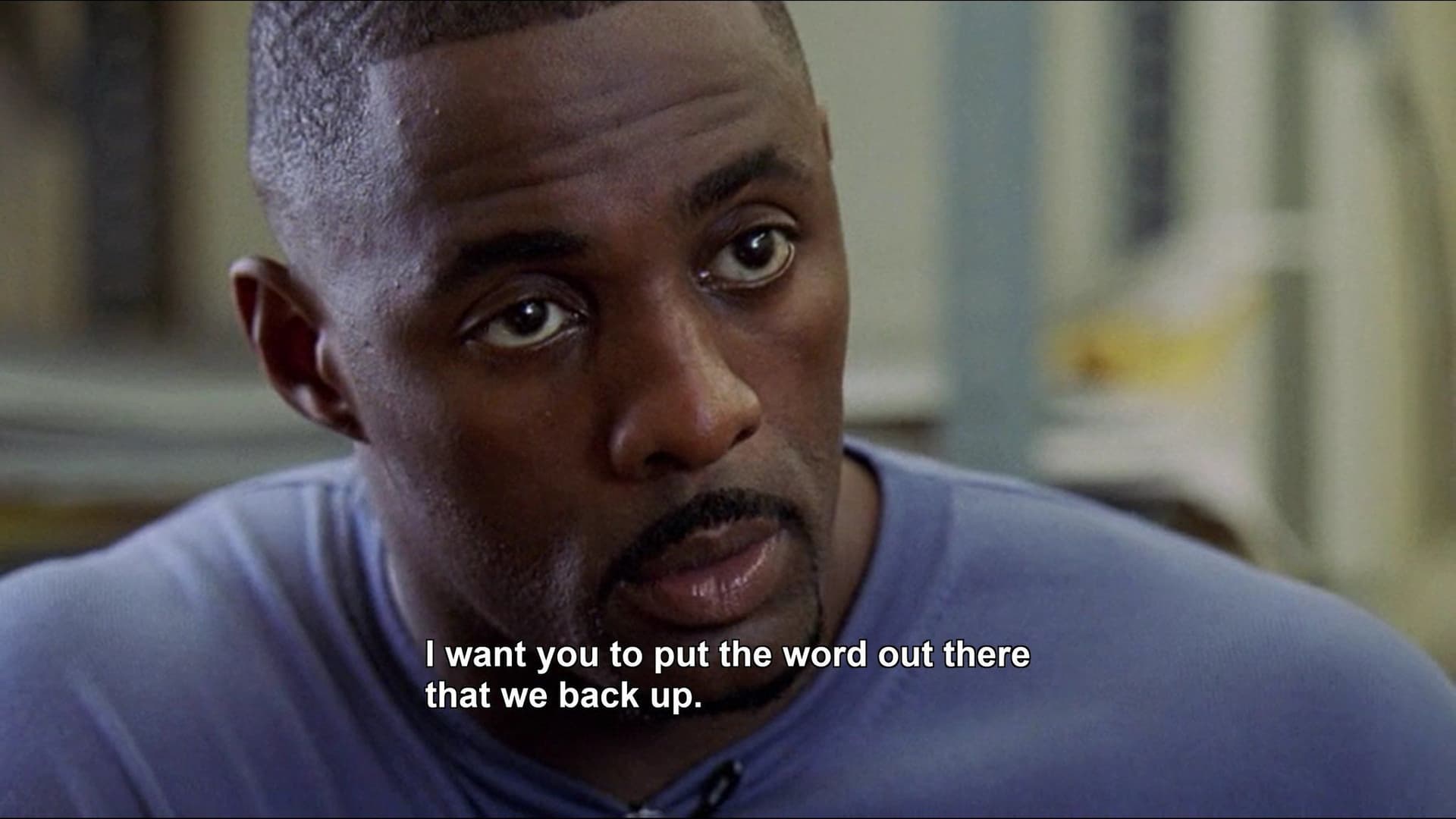 I Want You To Put The Word Out There That We Back Up meme template - I Want You To Put The Word Out There