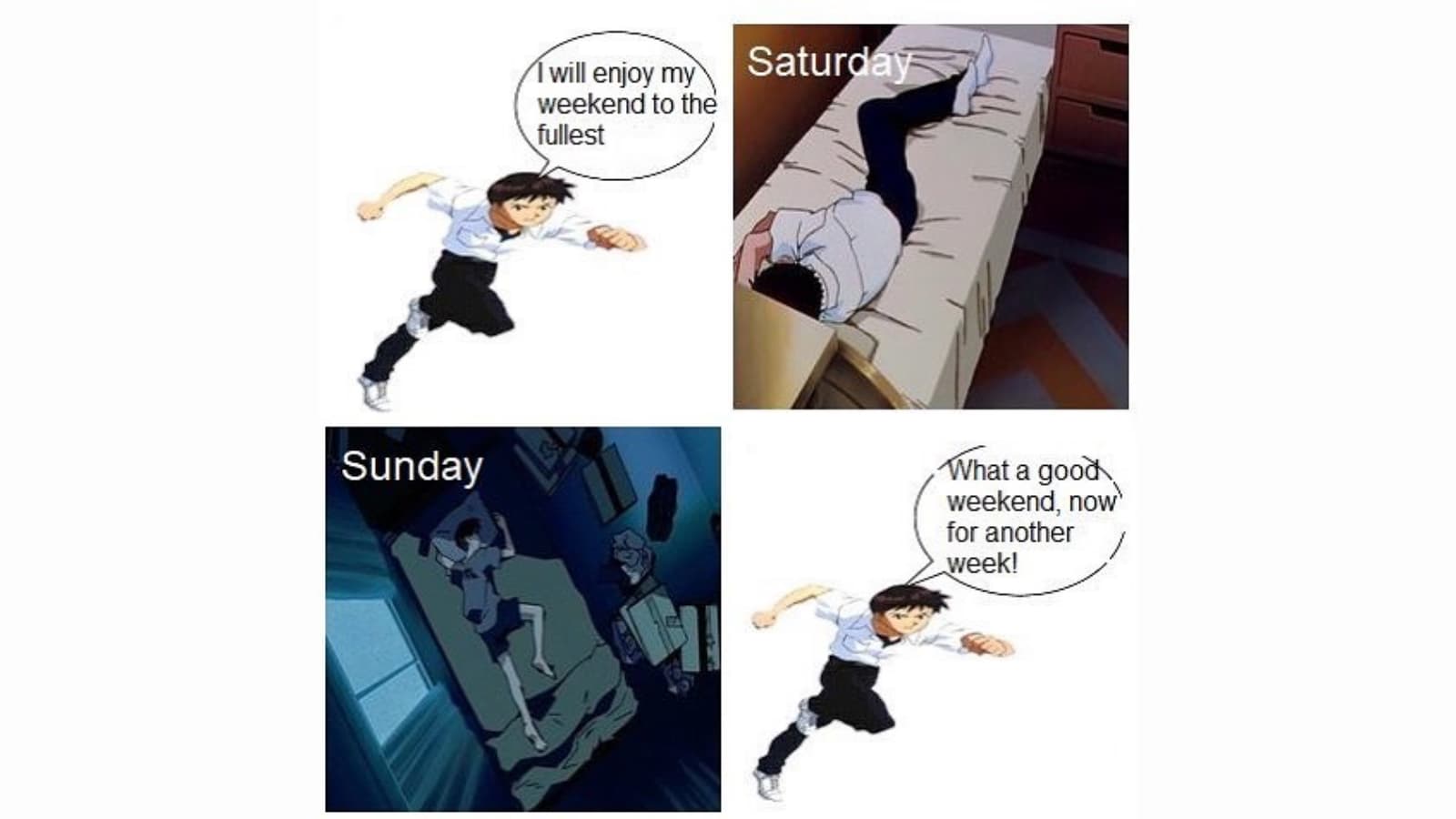 I Will Enjoy My Weekend to the Fullest meme template - I Will Enjoy My Weekend To The Fullest