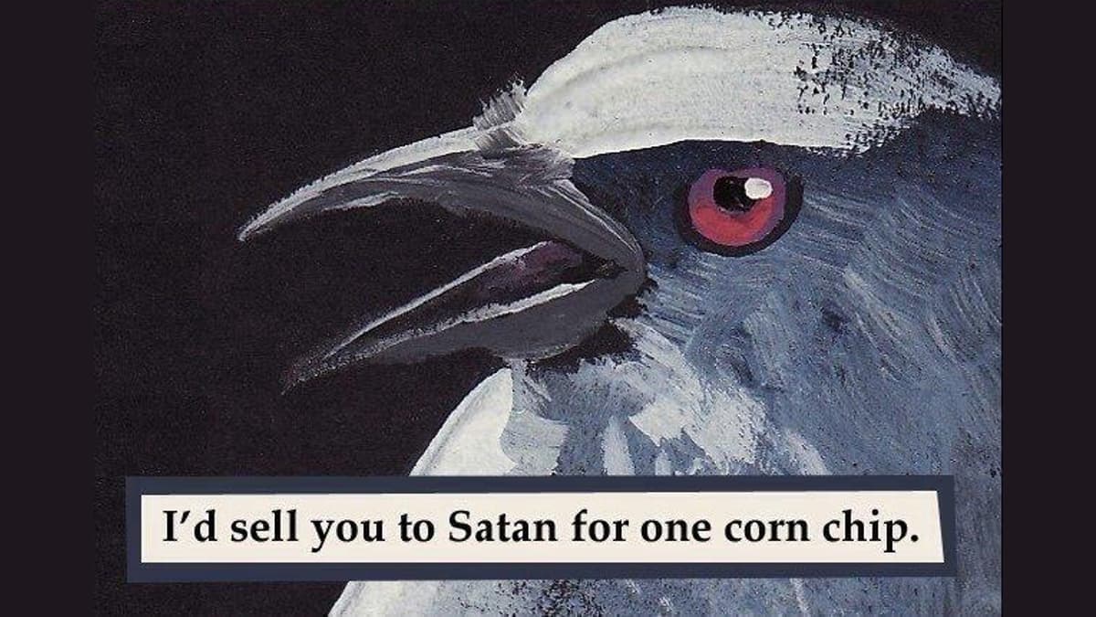I'd Sell You To Satan For One Corn Chip meme template - I'd Sell You To Satan For One Corn Chip