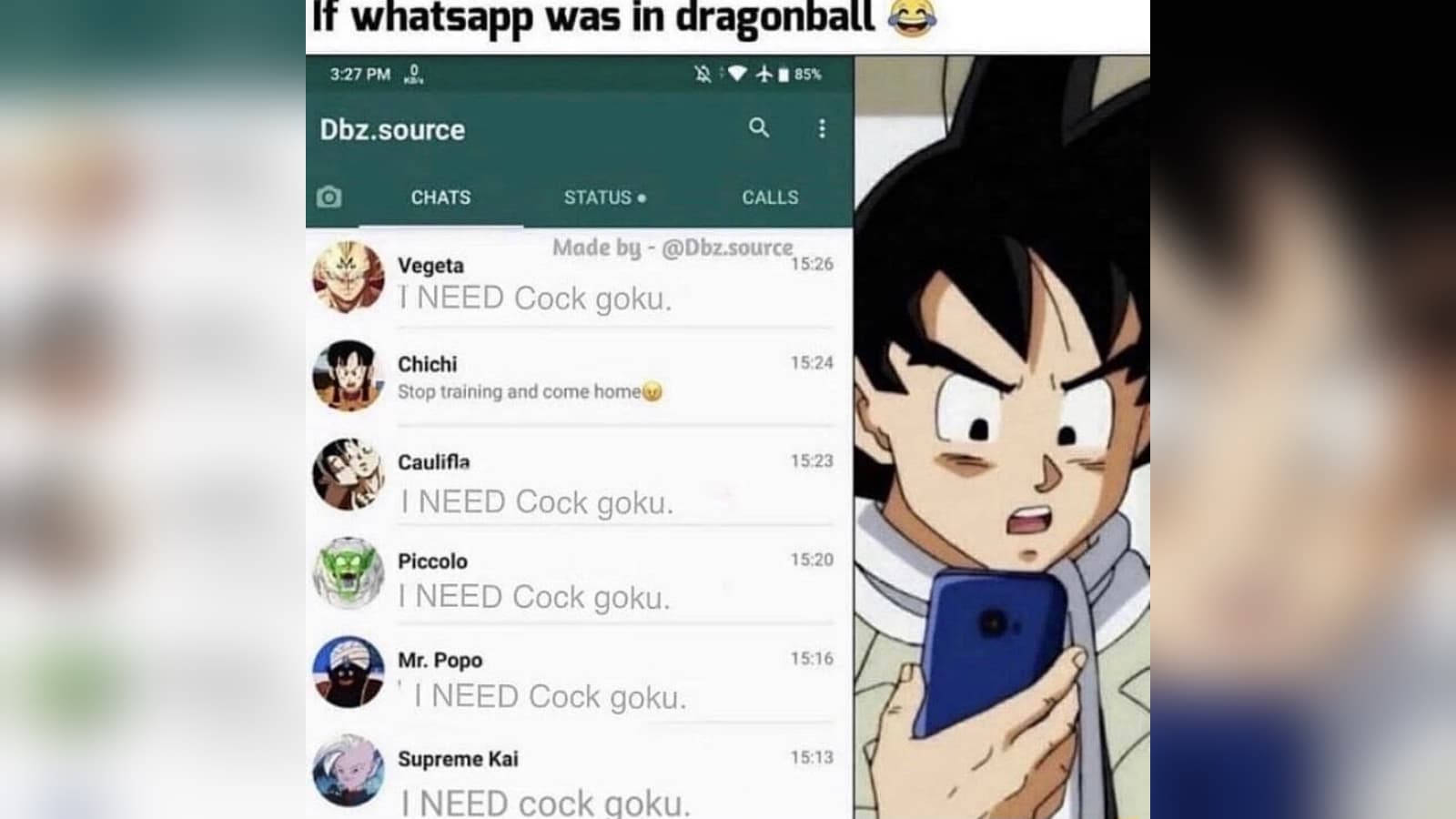 If WhatsApp Was in X / "I NEED Cock" meme template - If WhatsApp Was in X