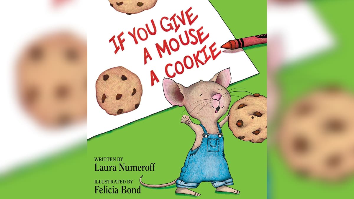 If You Give a Mouse a Cookie meme template - If You Give a Mouse a Cookie