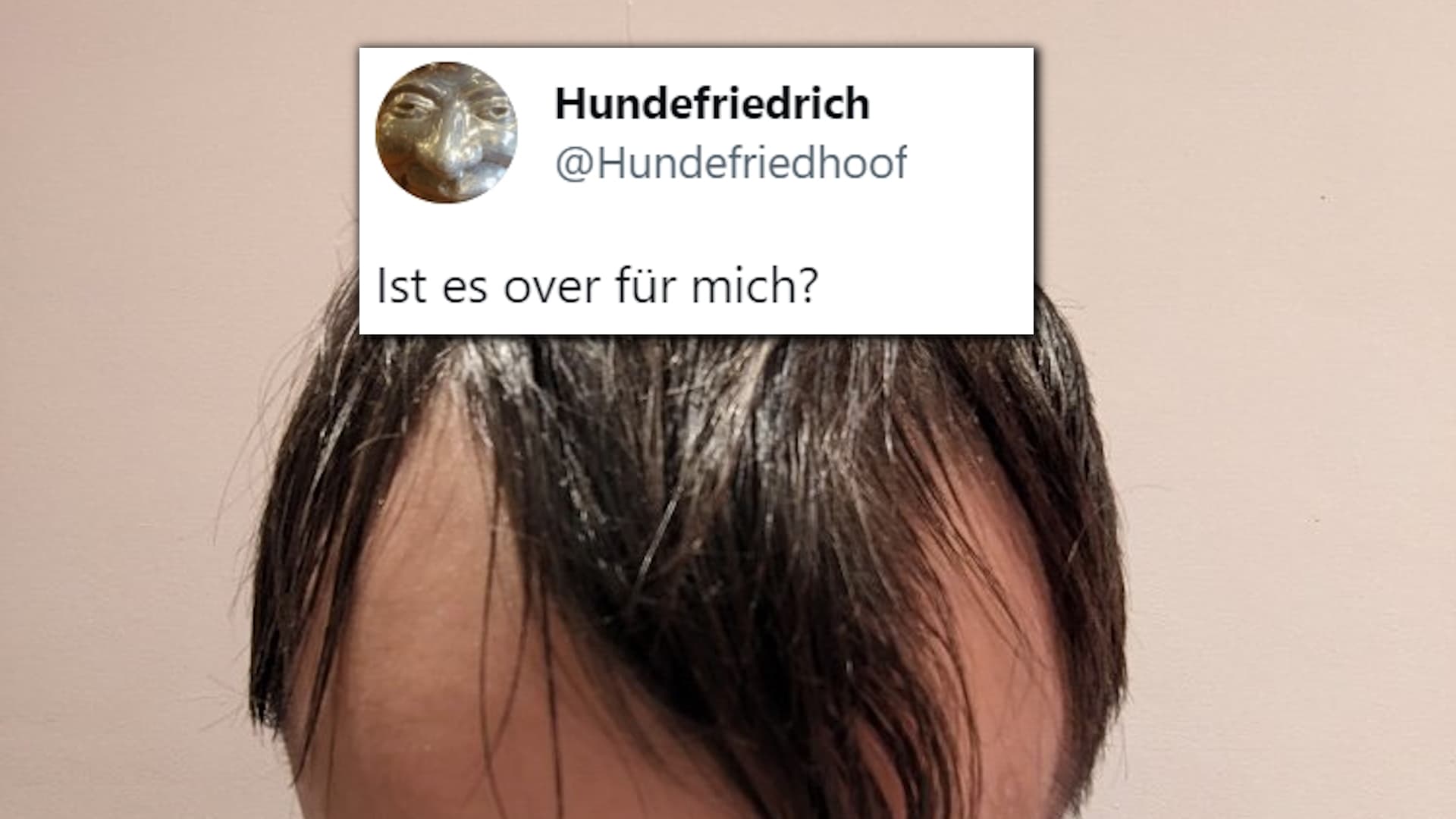 Ist Es Over Für Mich? meme template - Ist Es Over Für Mich