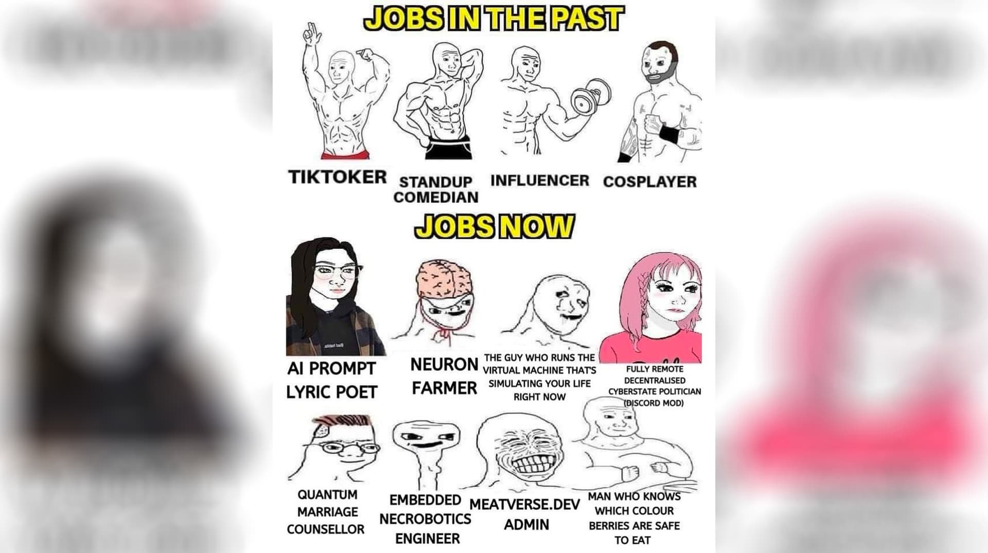 Jobs In The Past / Jobs Now meme template - Jobs In The Past / Jobs Now
