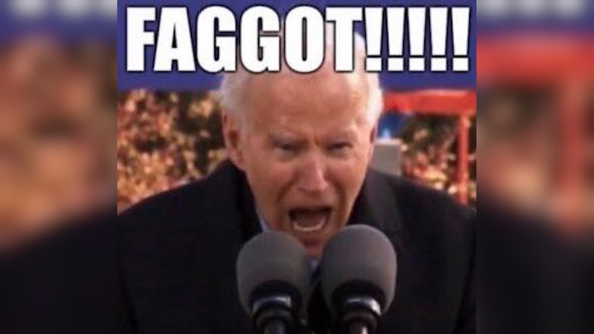 Joe Biden Screaming "Faggot!" meme template - Joe Biden Screaming