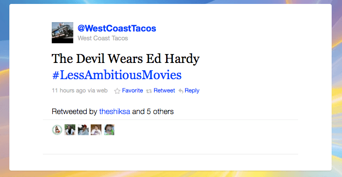 #LessAmbitiousMovies meme template - Less Ambitious Movies