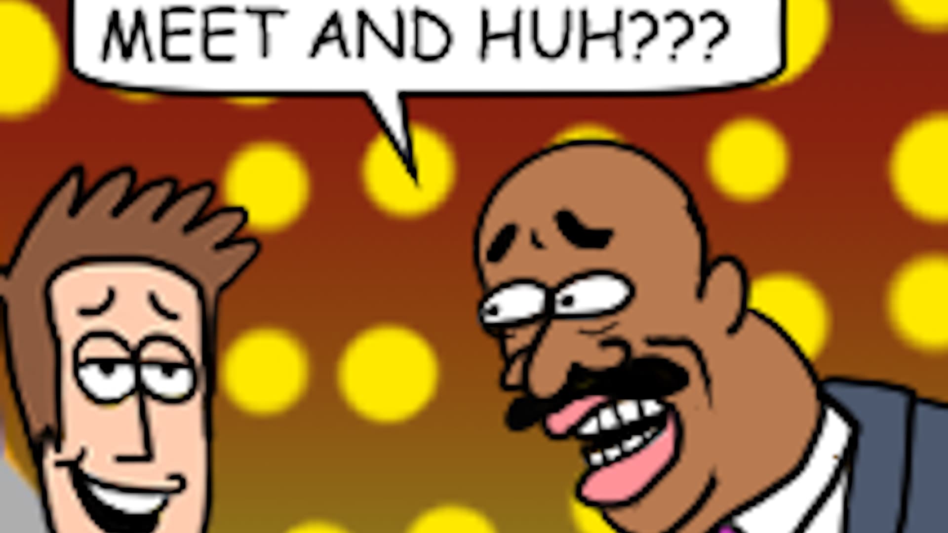 Meet'N'Fuck Kingdom meme template - Meet'N'Fuck Kingdom