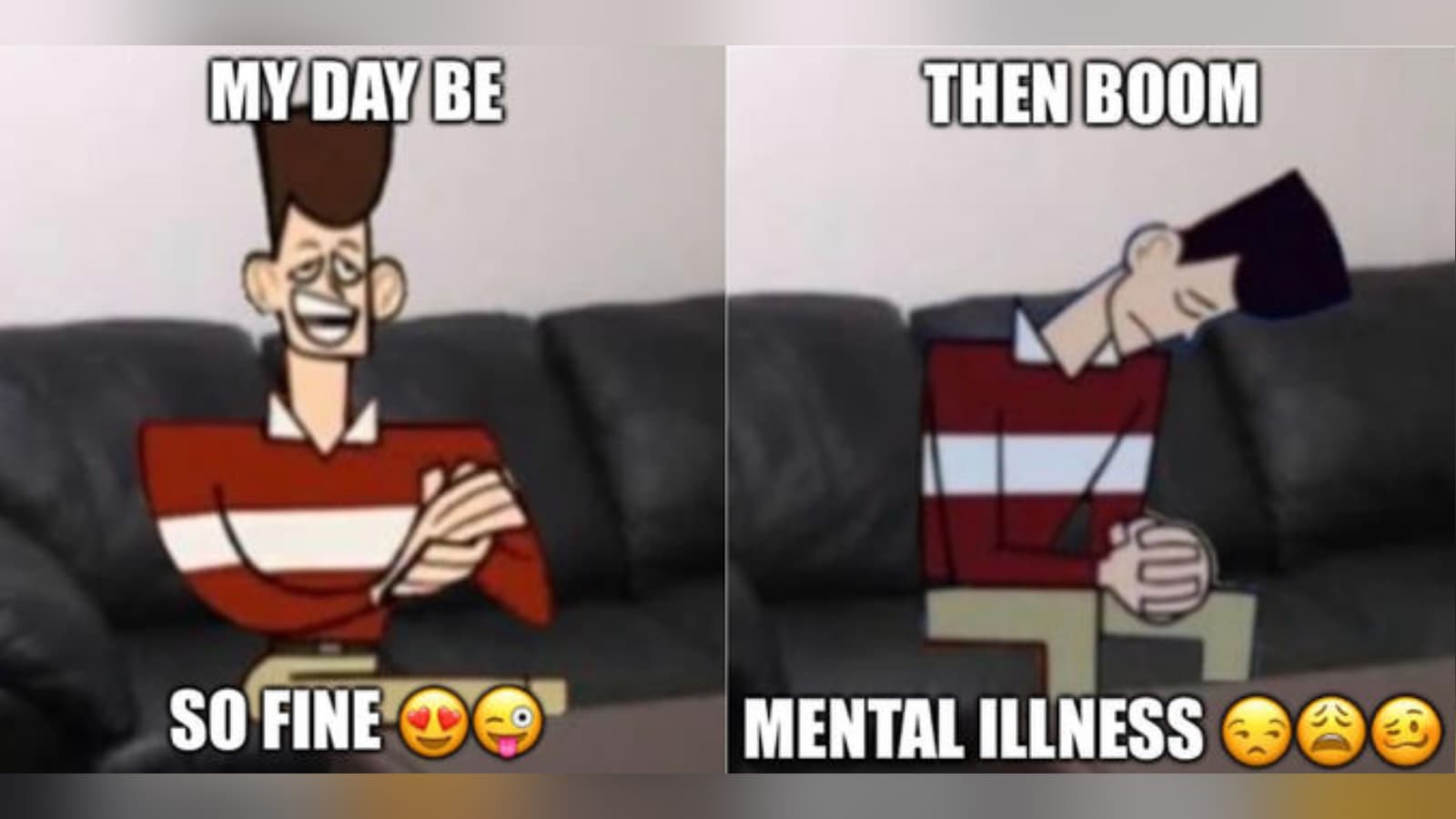 My Day Be So Fine, Then Boom meme template - My Day Be So Fine Then Boom