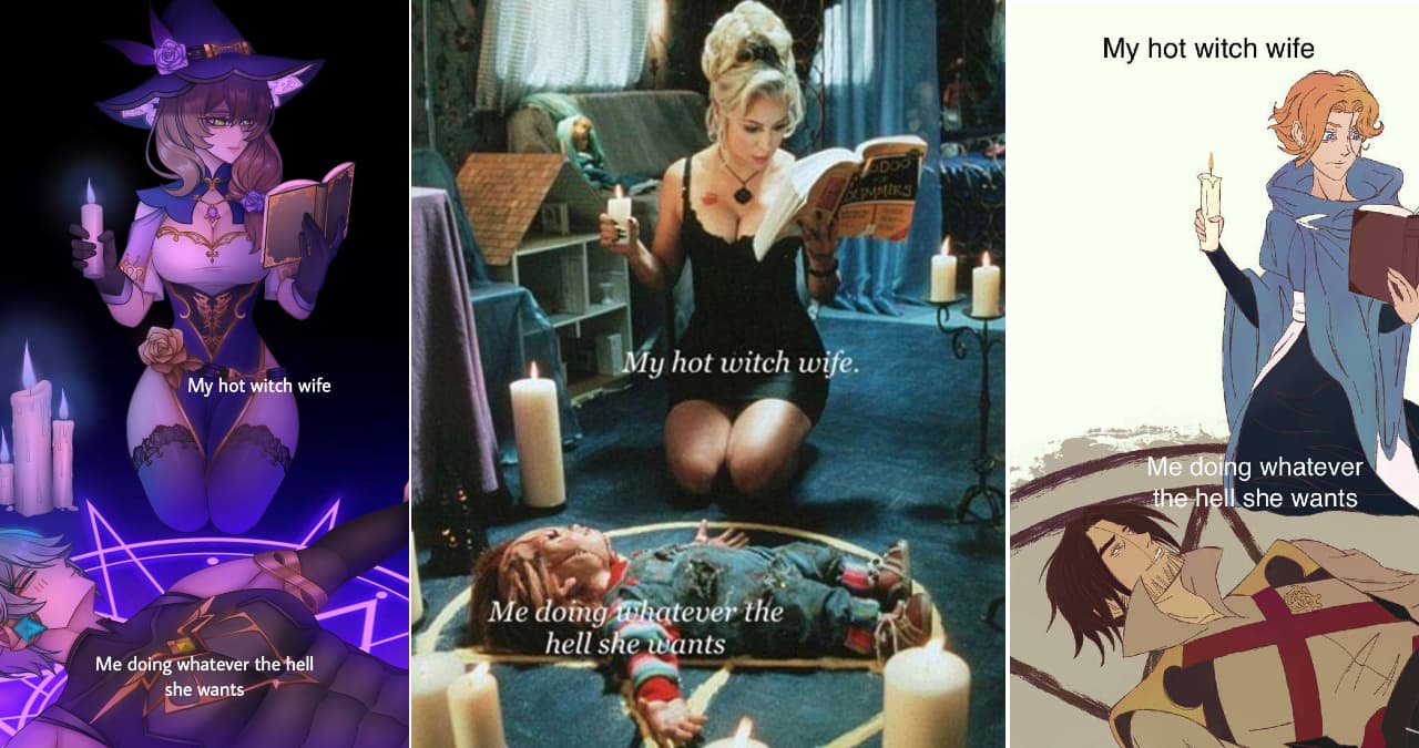 My Hot Witch Wife meme template - My Hot Witch Wife