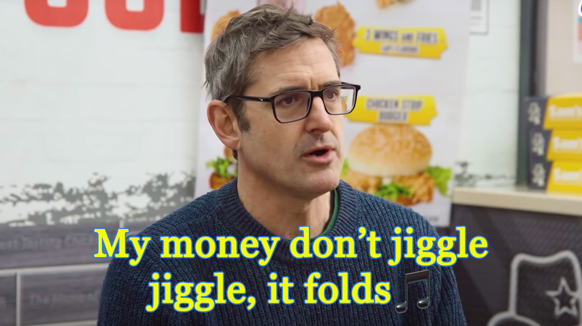 My Money Don’t Jiggle Jiggle, It Folds meme template - My Money Don't Jiggle Jiggle