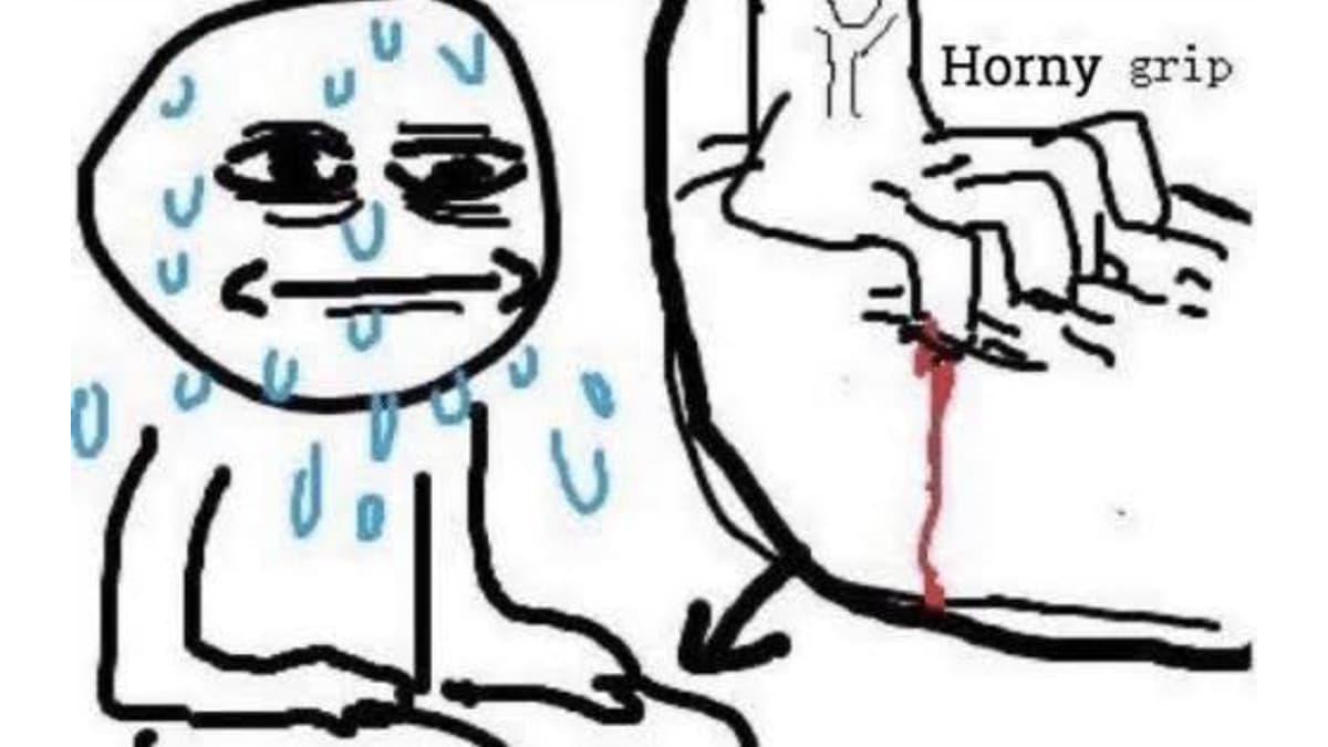 Nervous / Horny / Death Grip meme template - Nervous Horny Death Grip