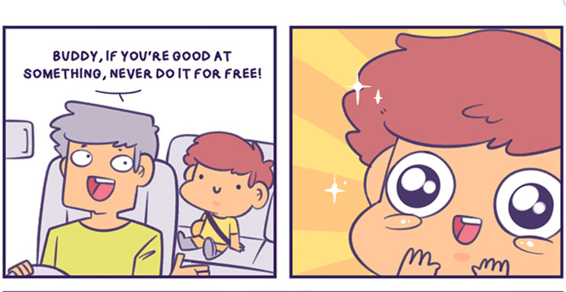 Never Do It For Free meme template - Never Do It For Free