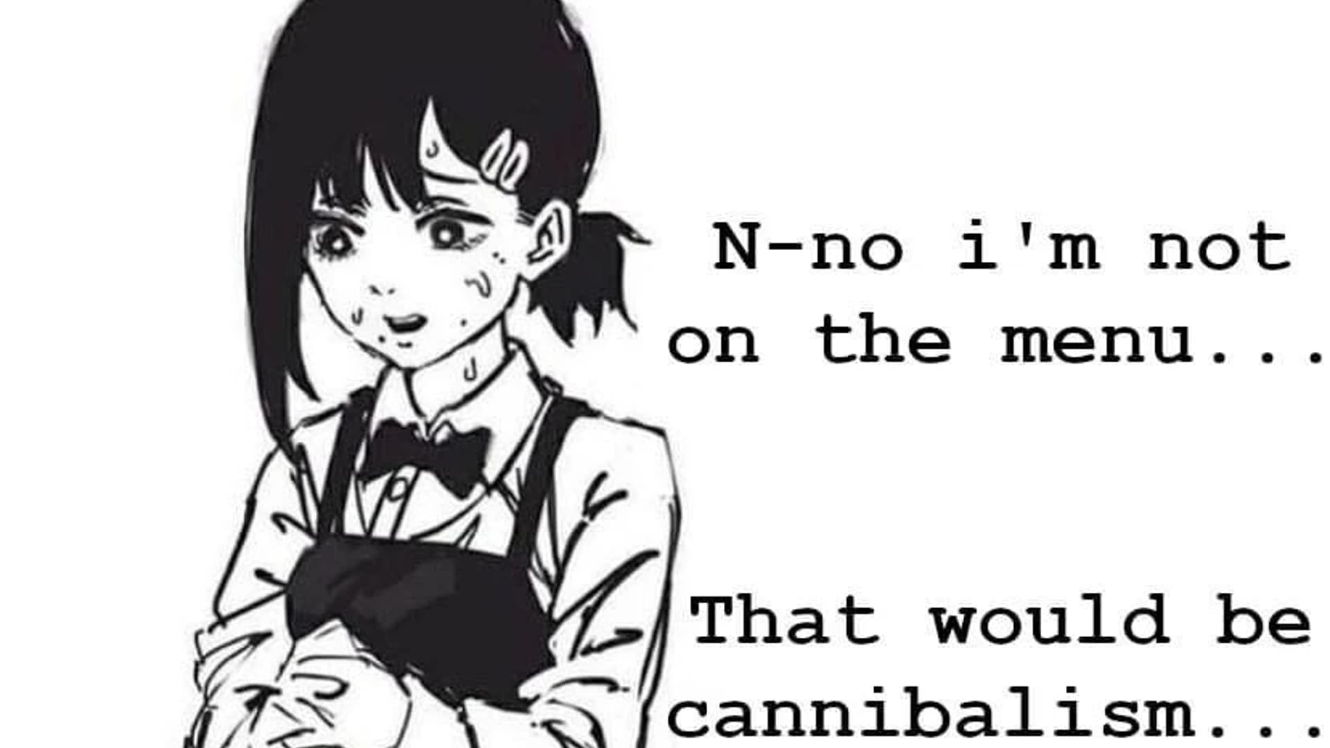 No I'm Not On the Menu meme template - No I'm Not On the Menu