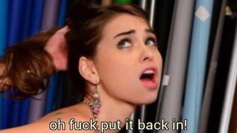 Oh Fuck, Put It Back In meme template - Oh Fuck Put It Back In