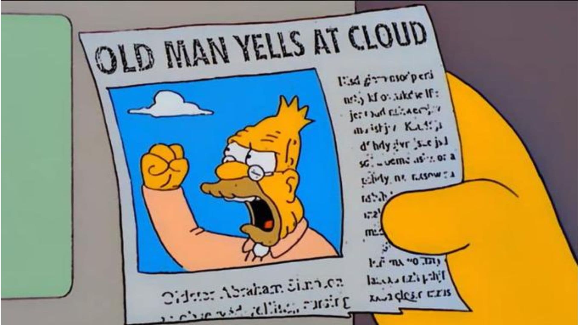 Old Man Yells at Cloud meme template - Old Man Yells at Cloud