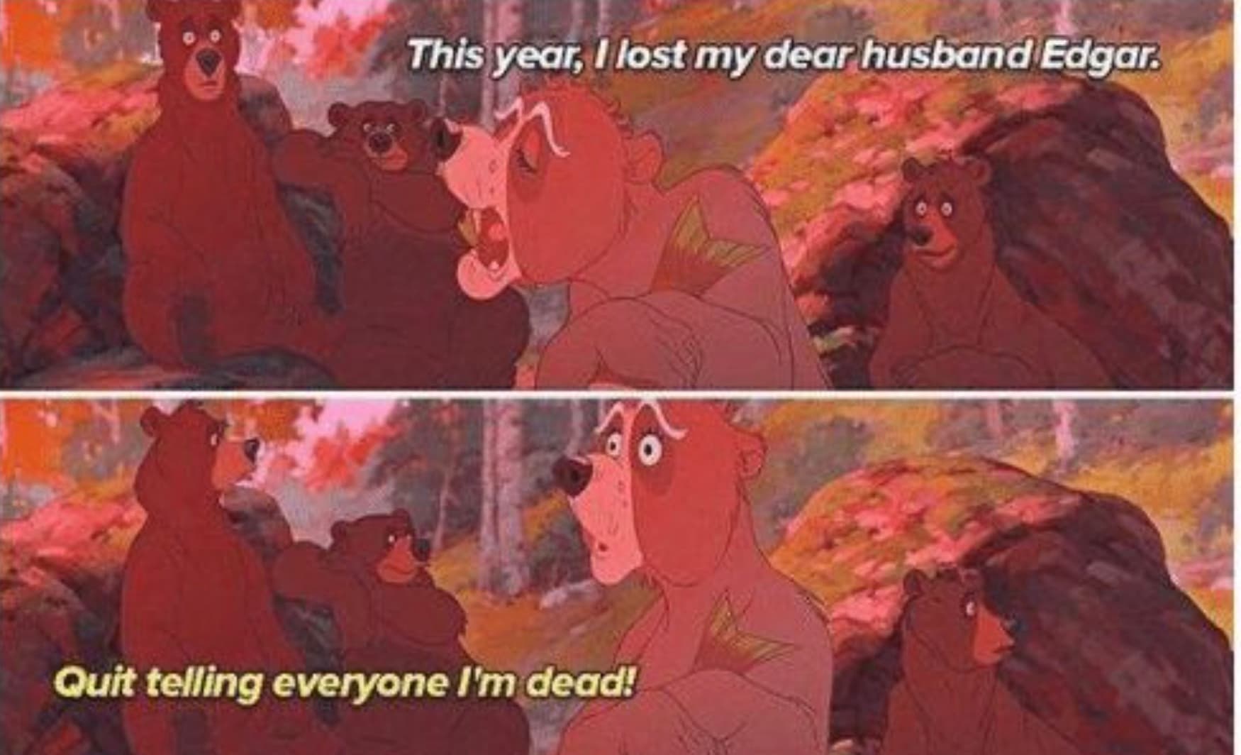 Quit Telling Everyone I'm Dead! meme template - Quit Telling Everyone I'm Dead