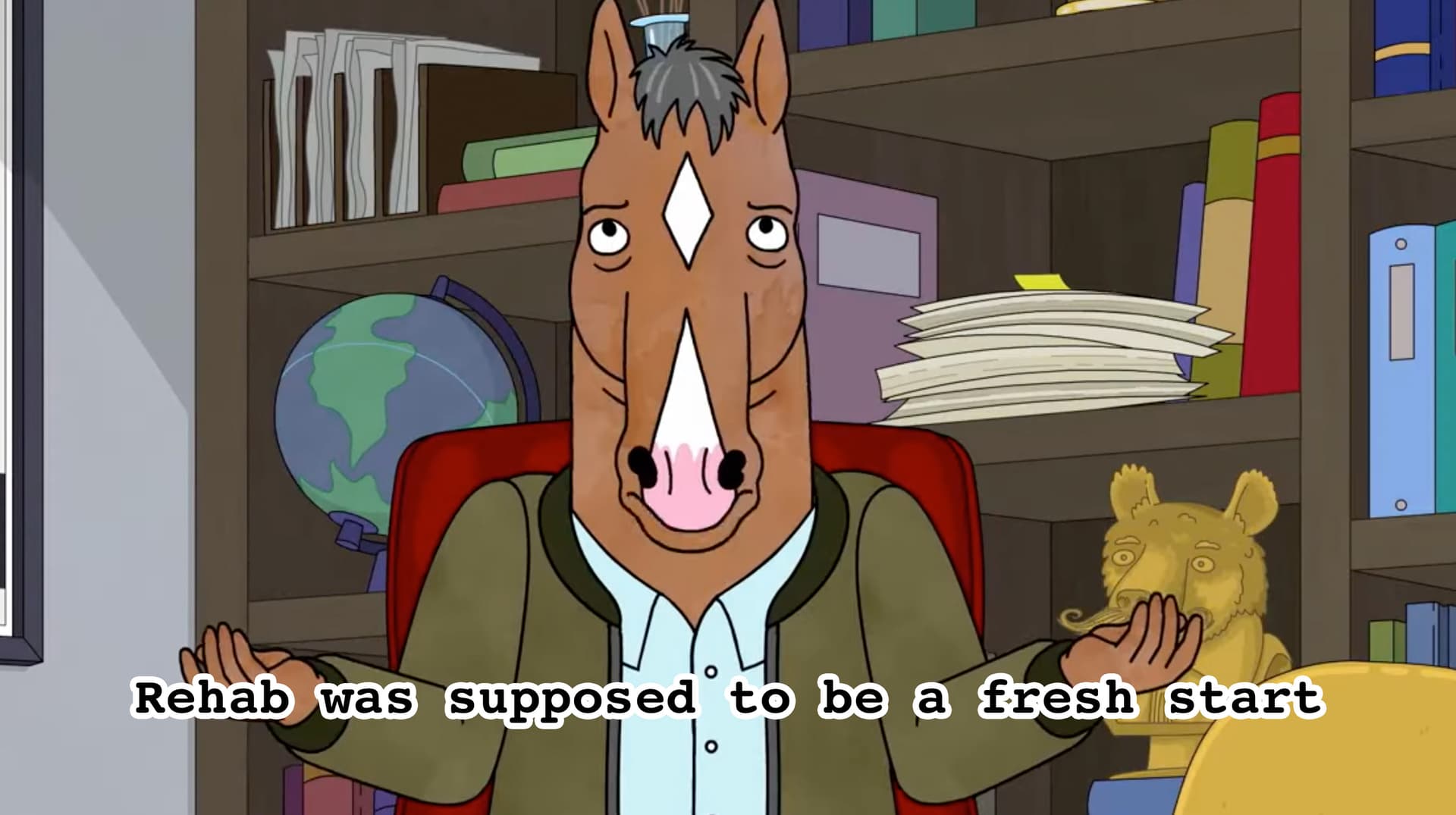 Rehab Was Supposed To Be a Fresh Start meme template - Rehab Was Supposed To Be a Fresh Start