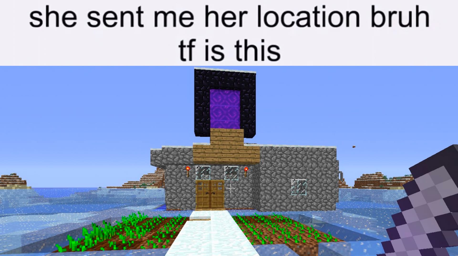 She Sent Me Her Location Bruh TF Is This meme template - She Sent Me Her Location