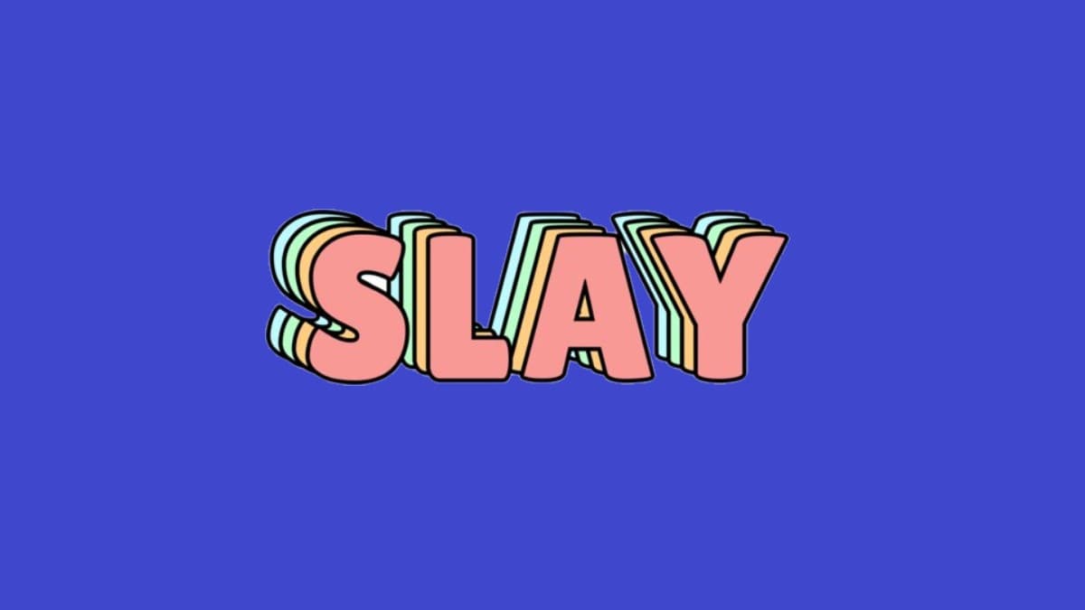 Slay (Slang) meme template - Slay