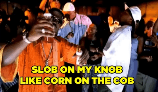 Slob On My Knob meme template - Slob On My Knob